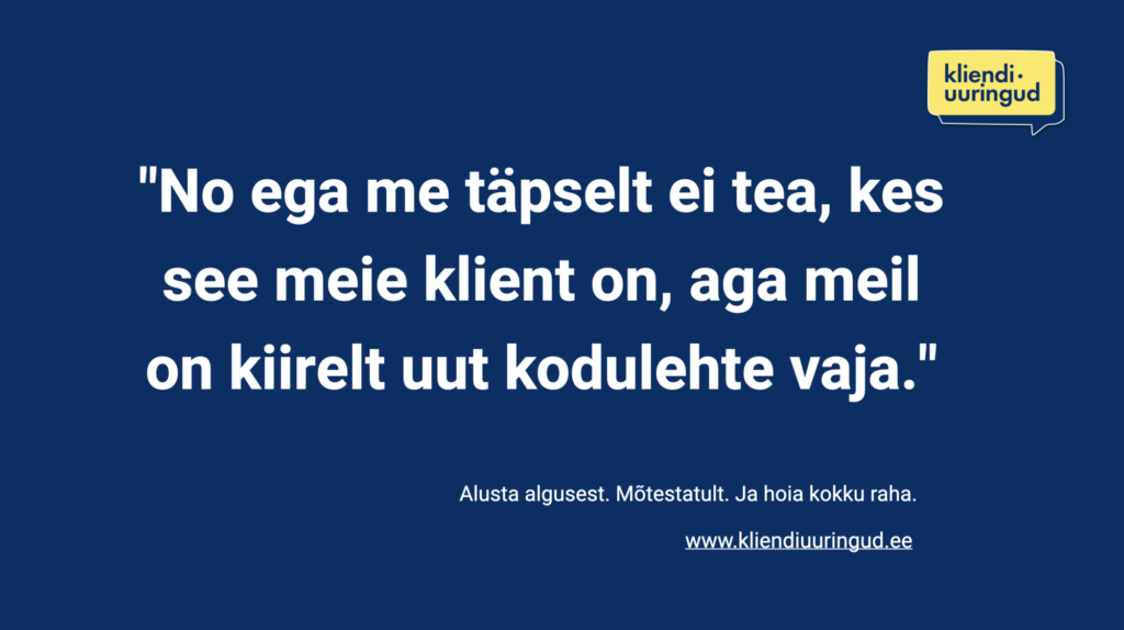 Kliendiuuringud.ee_pakkumine kodulehte tellides alusta algusest